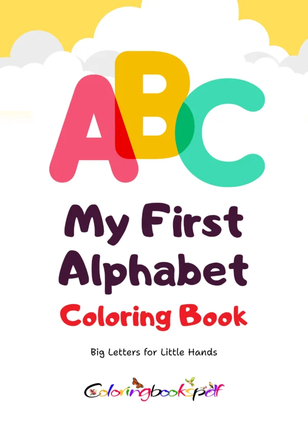 My First Alphabet Coloring Book cover with A to Z letters for kids